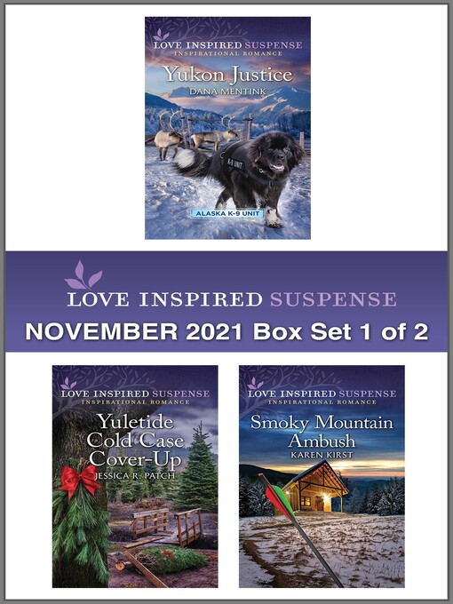 Title details for Love Inspired Suspense November 2021--Box Set 1 of 2 by Dana Mentink - Available